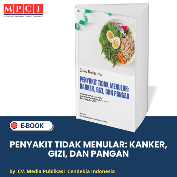 Penyakit Tidak Menular: Kanker, Gizi, dan Pangan